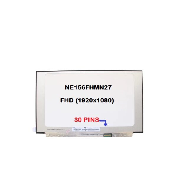AFFICHEUR 15.6 SLIM 30 PIN FHD SANS FIXATION NE156FHMN27
